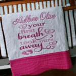 Your First Breath Tooks Ours Away Personalised Embroidered Heirloom Baby Cot Quilt