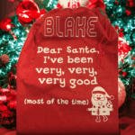 Personalised Dear Santa I've Been Very, Very, Very, Good Christmas Sack