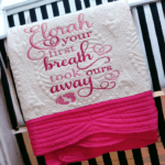 Your First Breath Tooks Ours Away Personalised Embroidered Heirloom Baby Cot Quilt - Image 5